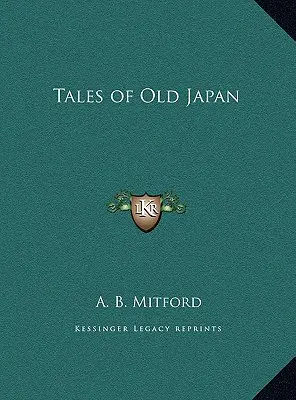 Contes du Japon ancien - Tales of Old Japan