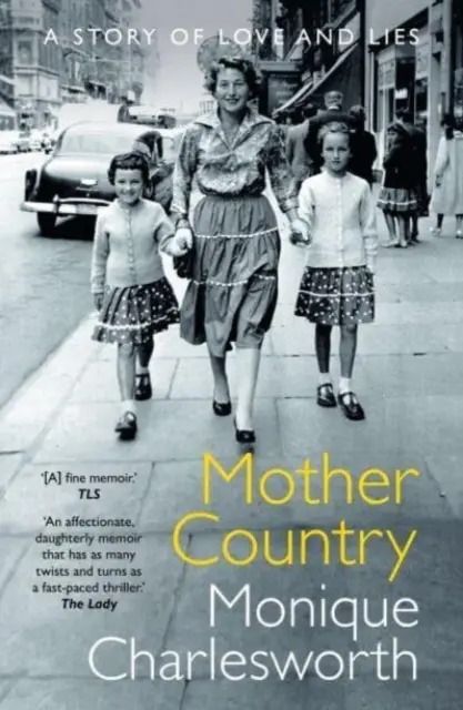 Mère patrie - Une histoire d'amour et de mensonges - Mother Country - A Story of Love and Lies