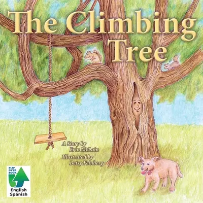 L'arbre à grimper - The Climbing Tree