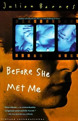 Avant qu'elle ne me rencontre - Before She Met Me