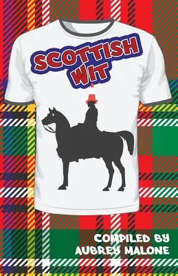 L'esprit écossais - Scottish Wit