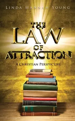 La loi de l'attraction - The Law of Attraction