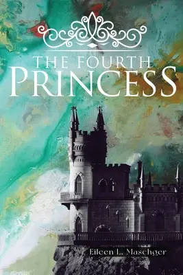 La quatrième princesse - The Fourth Princess