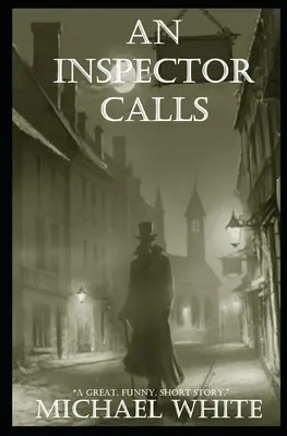 L'Inspecteur Calls - An Inspector Calls