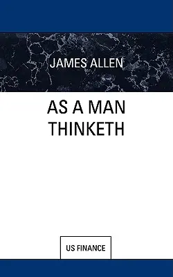 Comme un homme pense - As a Man Thinketh