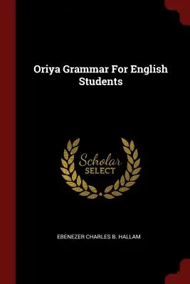 Grammaire Oriya pour les étudiants anglais - Oriya Grammar For English Students