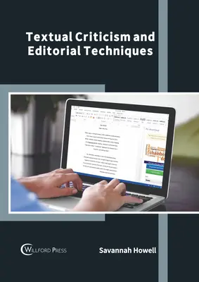 Critique textuelle et techniques éditoriales - Textual Criticism and Editorial Techniques