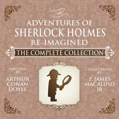 Les aventures de Sherlock Holmes - Re-Imagined - La collection complète - The Adventures of Sherlock Holmes - Re-Imagined - The Complete Collection