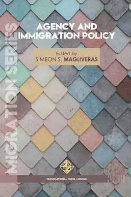 Agence et politique d'immigration - Agency and Immigration Policy