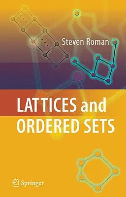 Treillis et ensembles ordonnés - Lattices and Ordered Sets