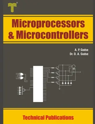 Microprocesseurs et microcontrôleurs : Architecture, programmation et interfaçage des 8086 et 8051 - Microprocessors and Microcontrollers: 8086 and 8051 Architecture, Programming and Interfacing