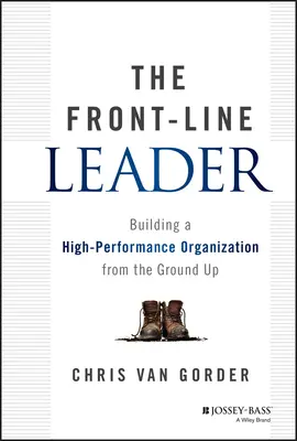 Le leader de première ligne - The Front-Line Leader