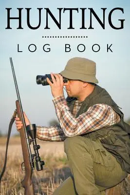 Journal de chasse - Hunting Log Book