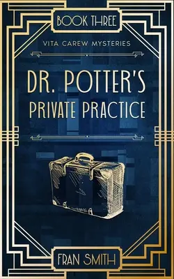 Le cabinet privé du Dr Potter - Dr Potter's Private Practice