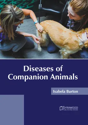 Maladies des animaux de compagnie - Diseases of Companion Animals