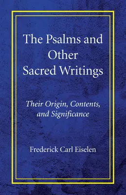 Les Psaumes et autres écrits sacrés - The Psalms and Other Sacred Writings
