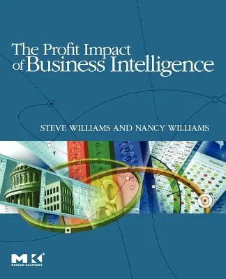 L'impact de l'intelligence économique sur les bénéfices - The Profit Impact of Business Intelligence