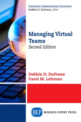 Gérer des équipes virtuelles, deuxième édition - Managing Virtual Teams, Second Edition
