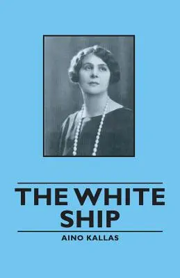 Le navire blanc - The White Ship