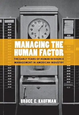 Gérer le facteur humain - Managing the Human Factor