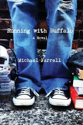 Courir avec Buffalo - Running with Buffalo