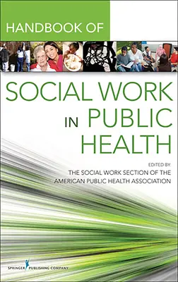 Manuel pour le travail social en santé publique - Handbook for Public Health Social Work