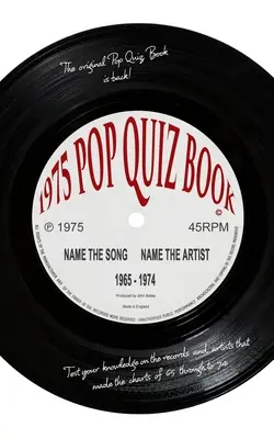 Livre de Quiz Pop (1975) : Nommez la chanson Nommez l'artiste 1965 -1974 - Pop Quiz Book (1975): Name the Song Name the Artist 1965 -1974