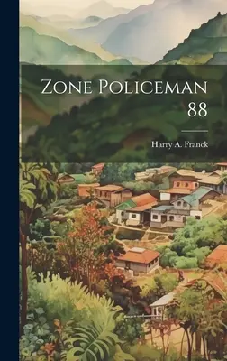 Policier de zone 88 - Zone Policeman 88