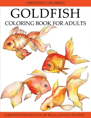 Livre de coloriage de poissons rouges pour adultes - Goldfish Coloring Book for Adults