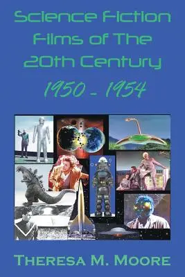 Films de science-fiction du 20e siècle : 1950-1954 - Science Fiction Films of The 20th Century: 1950-1954