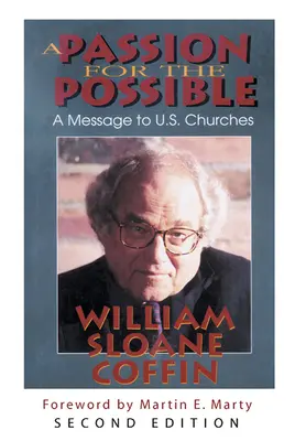 La passion du possible : Un message aux églises américaines - A Passion for the Possible: A Message to U.S. Churches