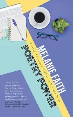 Le pouvoir de la poésie : Écrire, éditer et publier des poèmes dynamiques - Poetry Power: Writing, Editing, & Publishing Dynamic Poetry