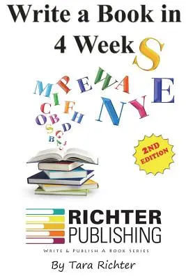 Écrire un livre en 4 semaines - Write a Book in 4 Weeks