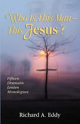 Qui est cet homme, ce Jésus ? - Who Is This Man- This Jesus?