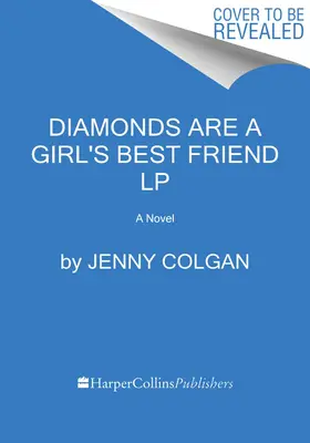 Les diamants sont les meilleurs amis des filles - Diamonds Are a Girl's Best Friend
