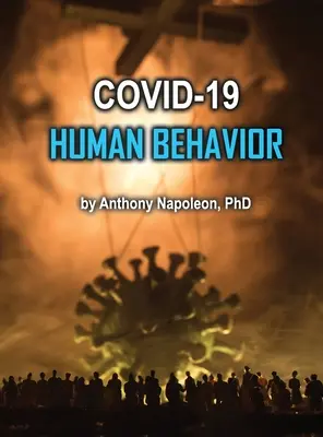 COVID-19 Comportement humain - COVID-19 Human Behavior