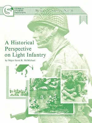 Une perspective historique sur l'infanterie légère - A Historical Perspective on Light Infantry