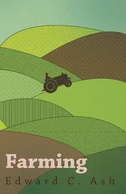 L'agriculture - Farming