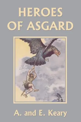 Héros d'Asgard (édition couleur premium) (Yesterday's Classics) - Heroes of Asgard (Premium Color Edition) (Yesterday's Classics)
