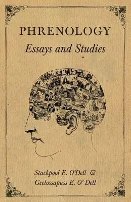Phrénologie - Essais et études - Phrenology - Essays and Studies