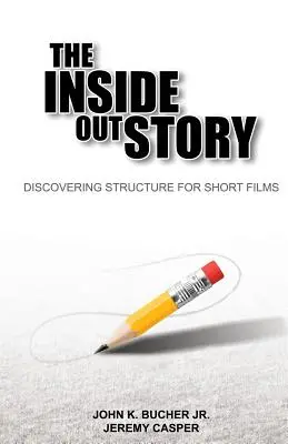 L'histoire de l'intérieur - The Inside Out Story