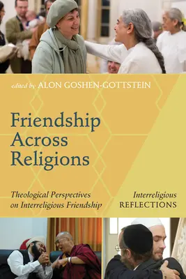 L'amitié à travers les religions - Friendship Across Religions