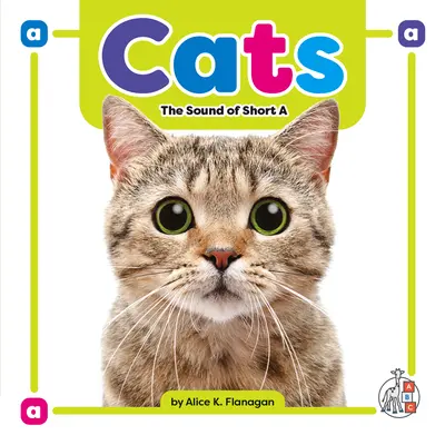 Les chats : Le son du a court - Cats: The Sound of Short a