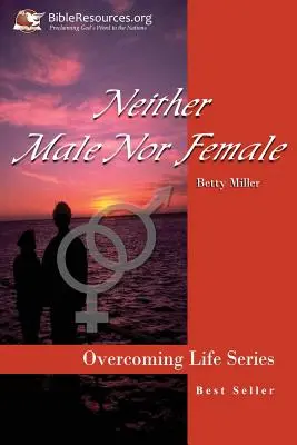 Ni homme ni femme - Neither Male Nor Female