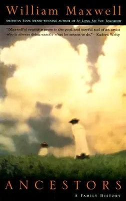 Ancêtres : Une histoire de famille - Ancestors: A Family History