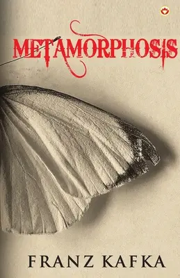 La métamorphose - Metamorphosis
