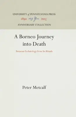 Un voyage dans la mort à Bornéo - A Borneo Journey Into Death