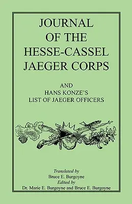 Journal du corps des Jaeger de Hesse-Cassel - Journal of the Hesse-Cassel Jaeger Corps