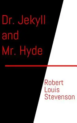Jekyll et M. Hyde - Dr. Jekyll and Mr. Hyde