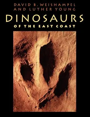 Dinosaures de la côte Est - Dinosaurs of the East Coast